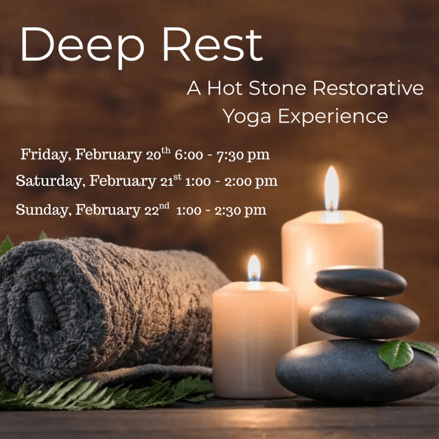 Deep Rest Hot Stone Restorative Yoga at Rebel Soul Yoga Studio, February 2026; Cost: $60